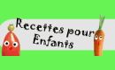 recettes pour enfants