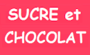 sucre et chocolat