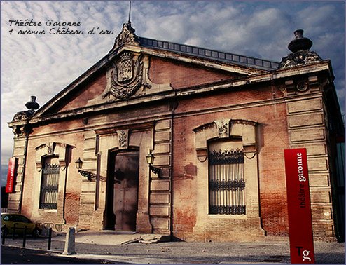 thtre Garonne, Toulouse