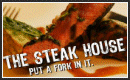 the Steak House